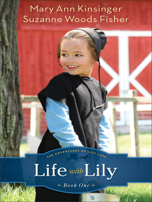 Title details for Life with Lily by Mary Ann Kinsinger - Wait list